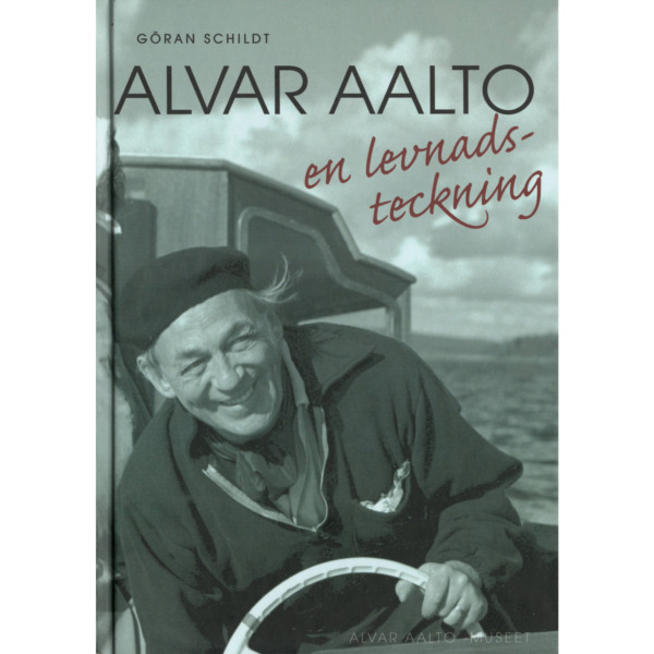 Alvar Aalto en levnadsteckning / Göran Schildt